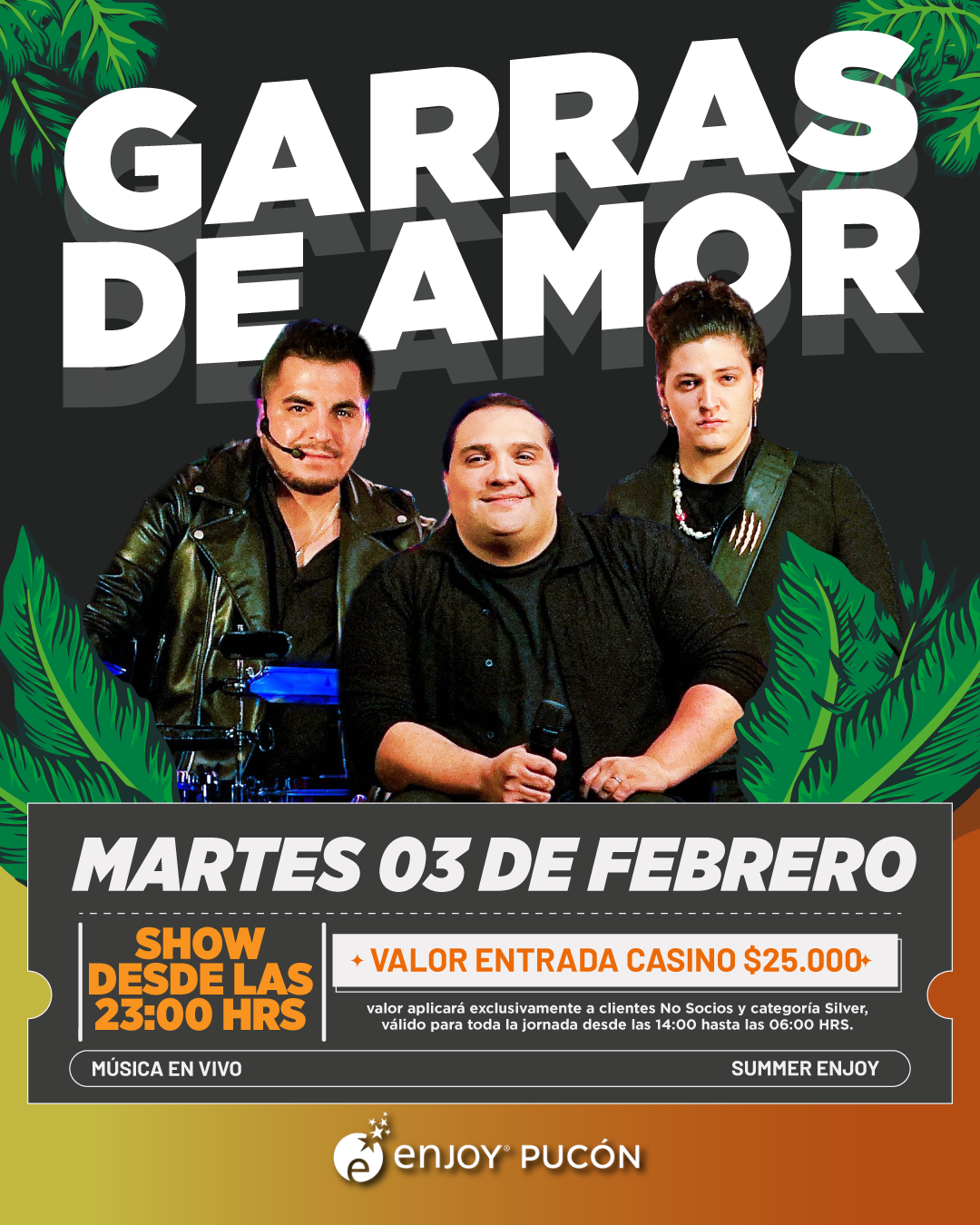 Afiche de ✨ GARRAS DE AMOR EN ENJOY PUCON ✨