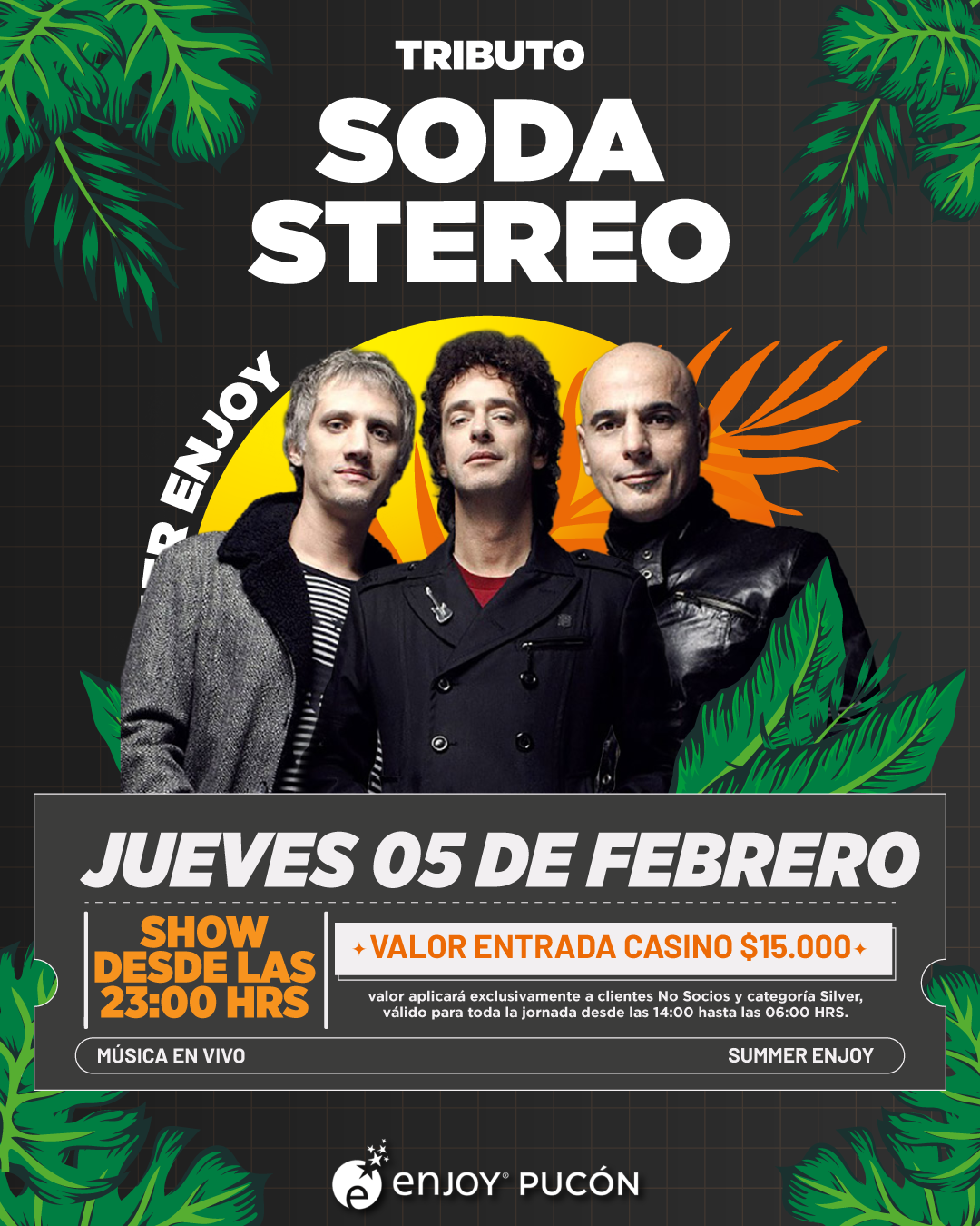 Afiche de 🎶 TRIBUTO A SODA STEREO EN ENJOY PUCON🎶
