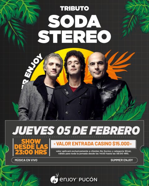 🎶 TRIBUTO A SODA STEREO EN ENJOY PUCON🎶