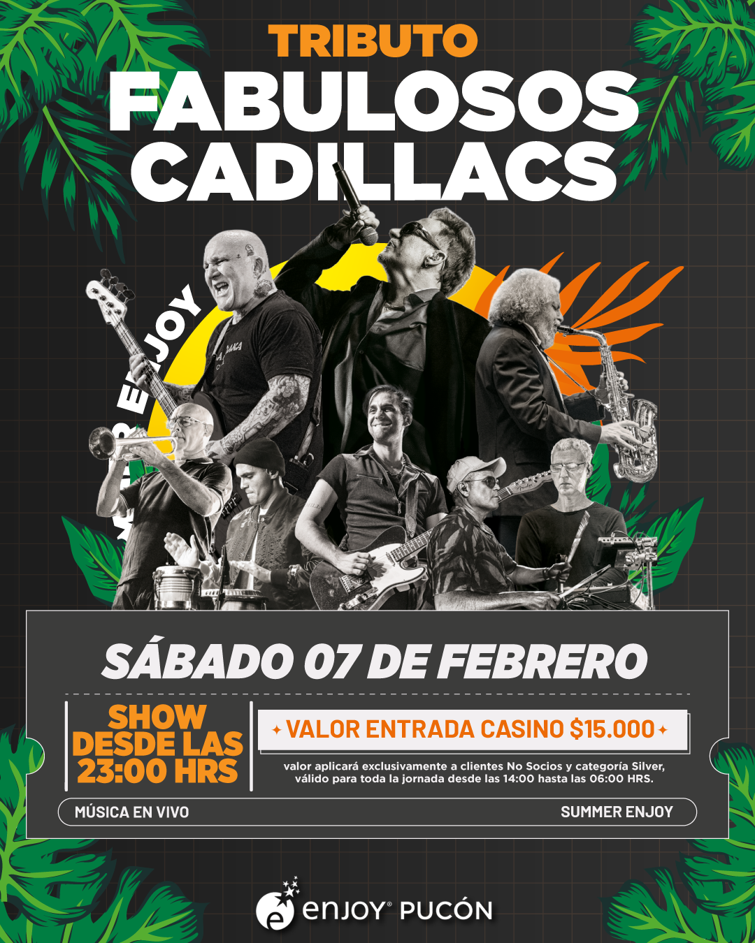 Afiche de 🎶 TRIBUTO A LOS FABULOSOS CADILLACS EN ENJOY PUCON🎶