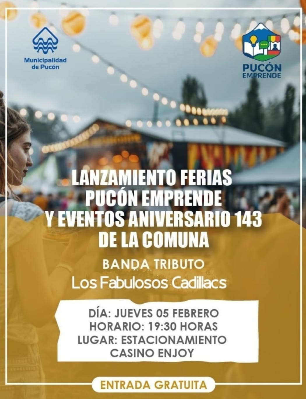 Afiche de 💫. LANZAMIENTO FERIAS PUCON EMPRENDE Y EVENTOS ANIVERSARIO 143 DE LA COMUNA 💫