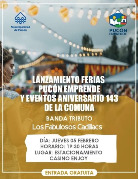 💫. LANZAMIENTO FERIAS PUCON EMPRENDE Y EVENTOS ANIVERSARIO 143 DE LA COMUNA 💫