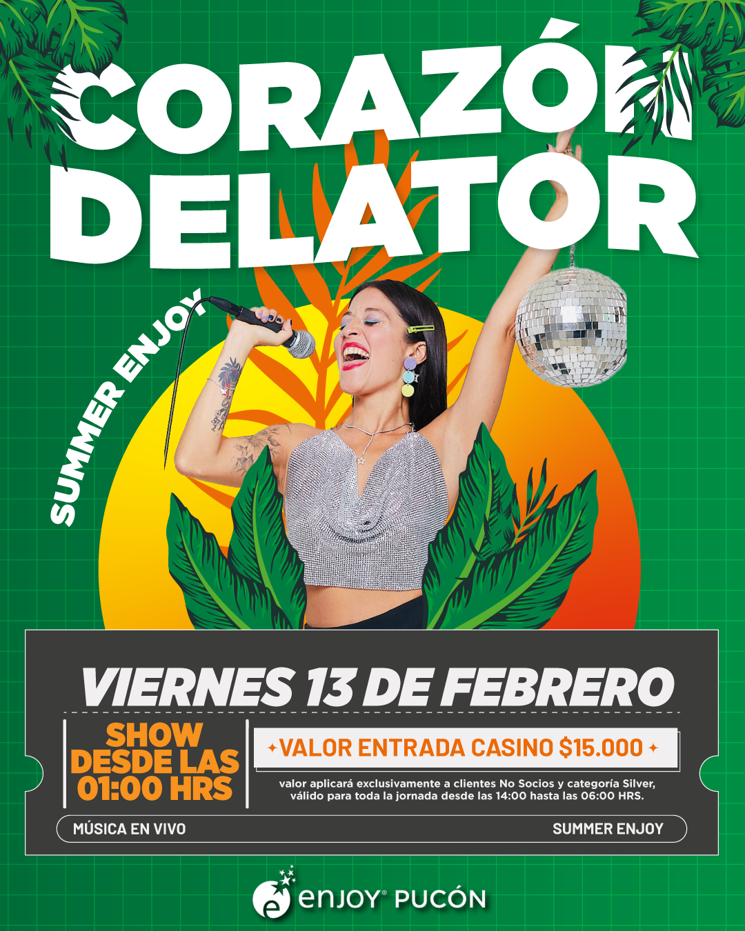 Afiche de 🎤🌴 CORAZON DELATOR EN ENJOY PUCON 🌴🎤